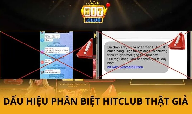 Phân biệt Hitclub thật giả - Cách nhận biết an toàn 2026 3 Bảng tổng hợp dấu hiệu phân biệt Hitclub thật giả