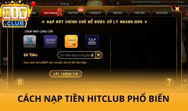 Nạp tiền Hitclub - Thực hiện nhanh chóng, an toàn chỉ vài phút 2 Cách nạp tiền Hitclub phổ biến nhất