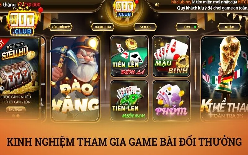Game bài đổi thưởng là gì? – Sức hút từ sảnh game bài HitClub 4 Kinh nghiệm hay để tham gia game bài đổi thưởng Hit Club