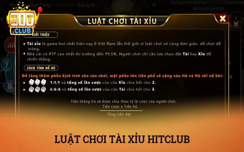 Bảng chi tiết về hạng mục và luật chơi Tài xỉu Hitclub