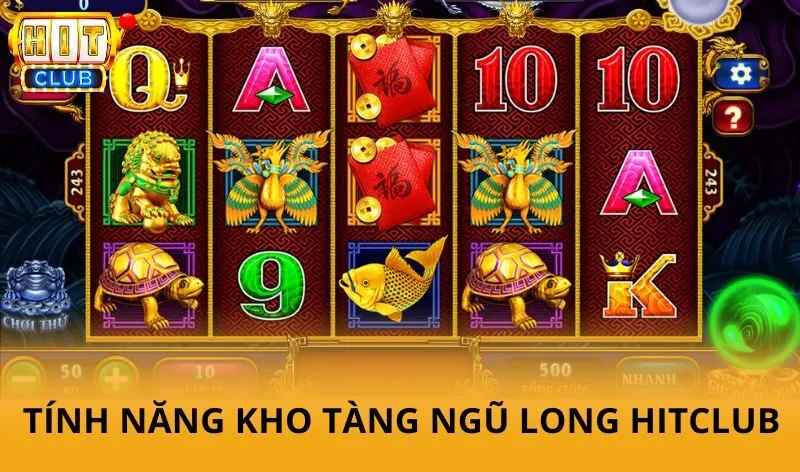 Kho tàng ngũ long Hitclub - Game chinh phục rồng thần săn kho báu 4 Các nút tính năng Kho tàng ngũ long Hitclub