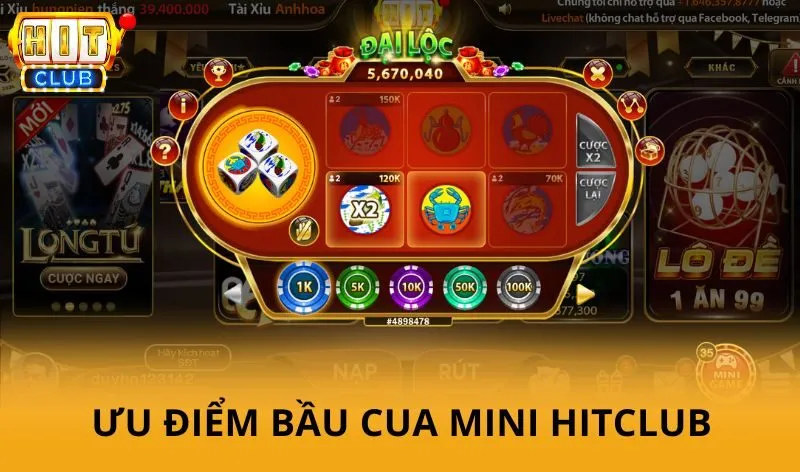 Ưu điểm khi chơi Bầu Cua Mini HitClub
