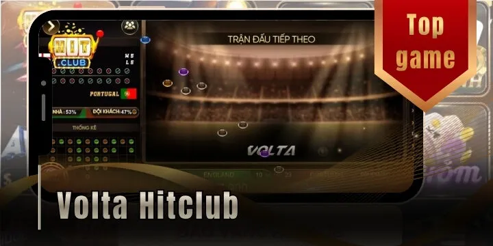 Volta hitclub – Siêu phẩm thể thao ảo mã hóa MD5 đỉnh cao